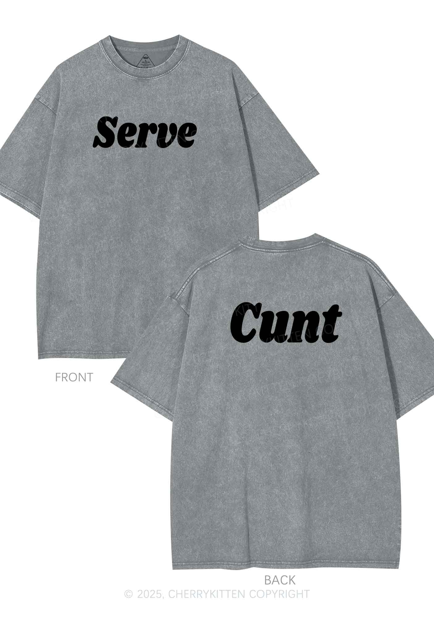 Serve Cxxt Two Sides Y2K Shirts Washed Tee Cherrykitten