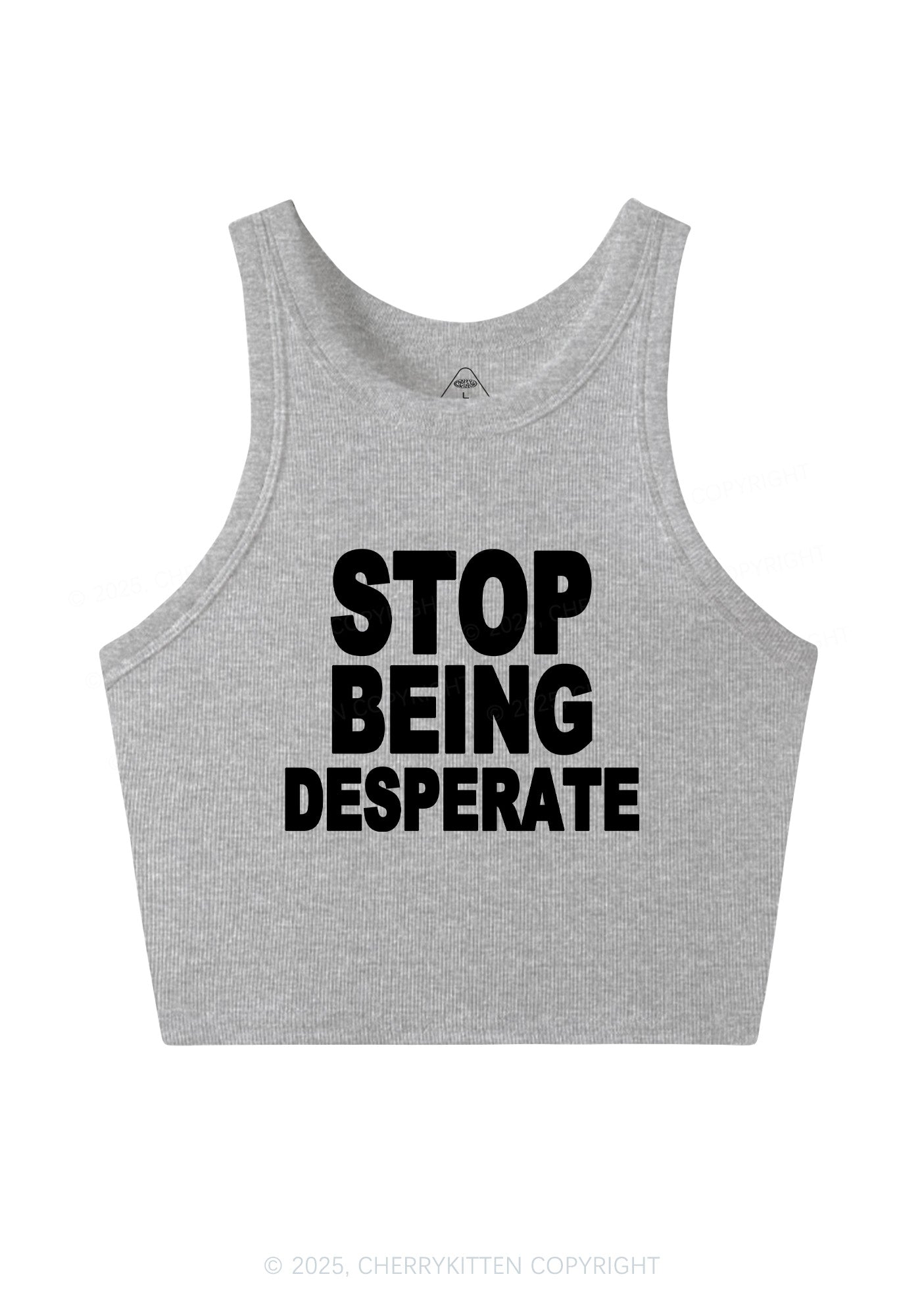 Stop Being Desperate Y2K Crop Tank Top Cherrykitten