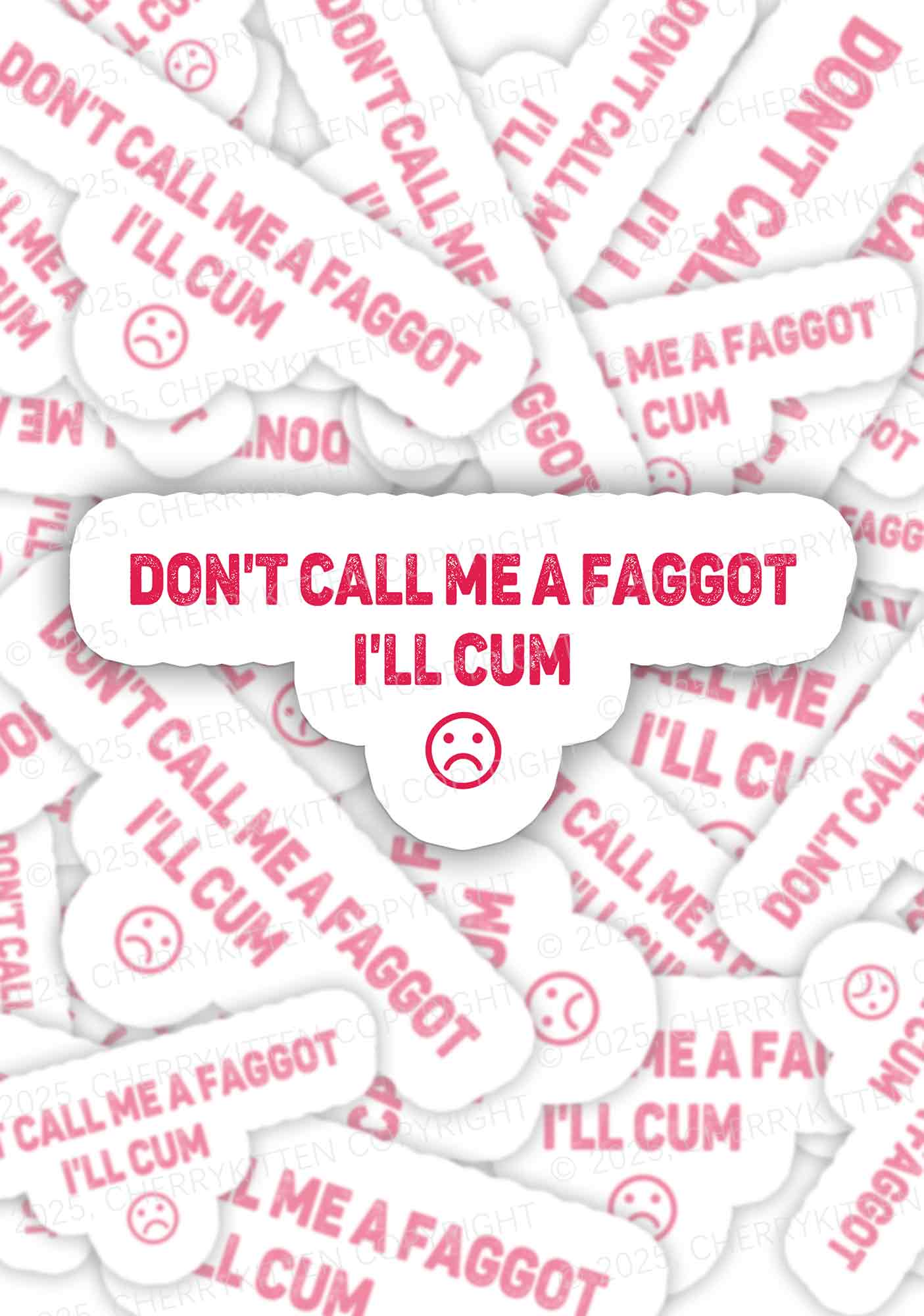 Dont Call Me Faggot Pride 1Pc Y2K Sticker Cherrykitten
