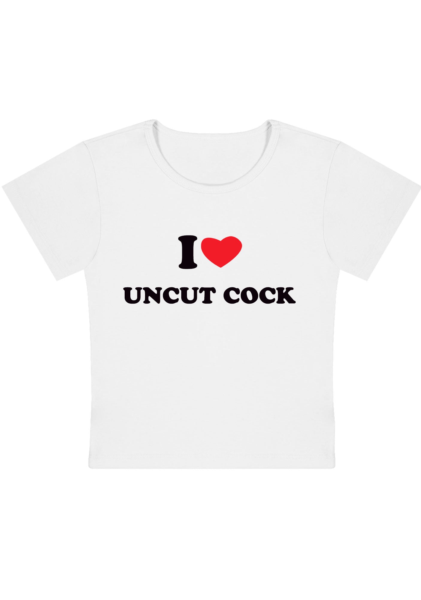 Curvy I Love Uncut Cxck Baby Tee