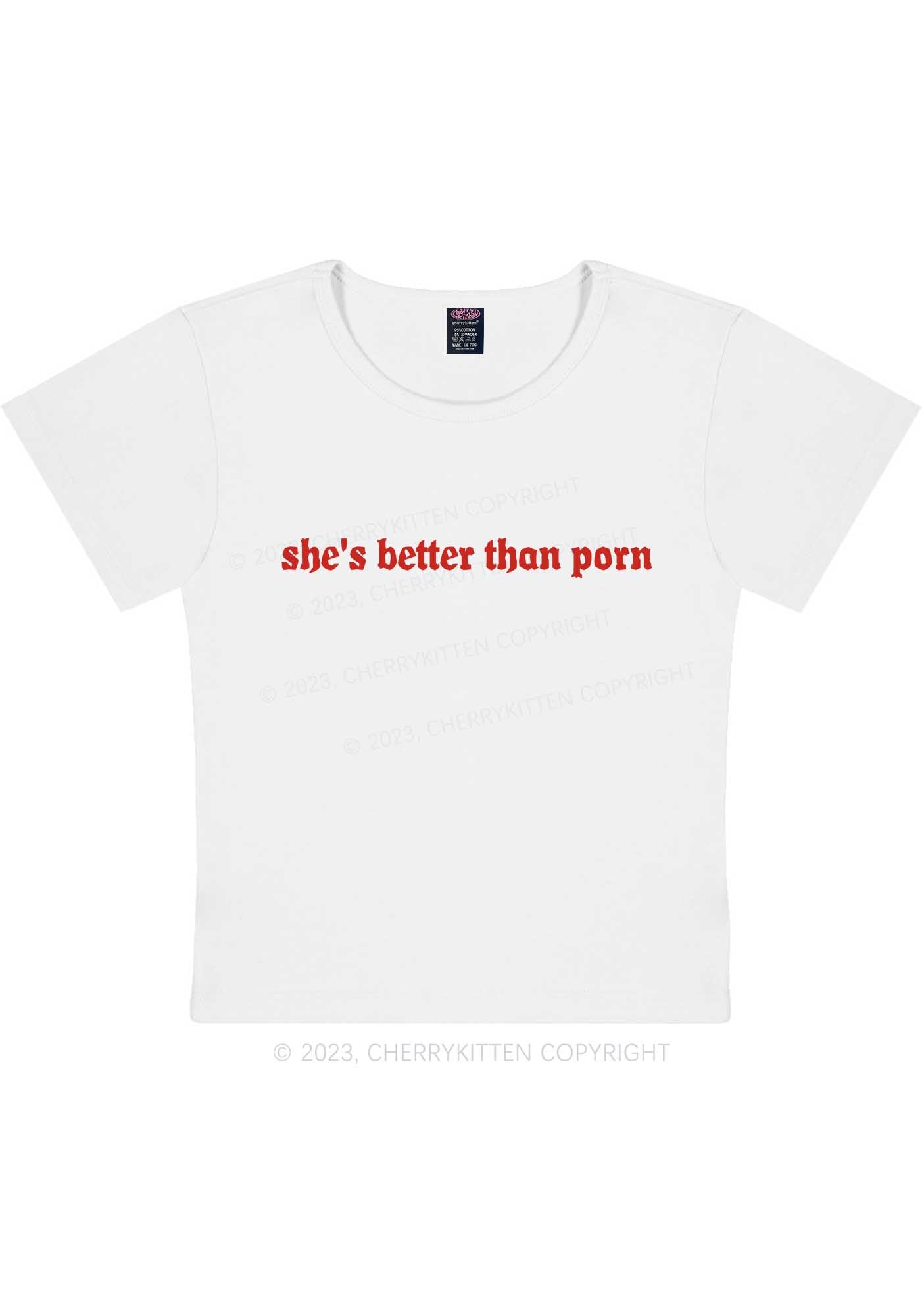 She's Better Than Pxrn Y2K Baby Tee Cherrykitten