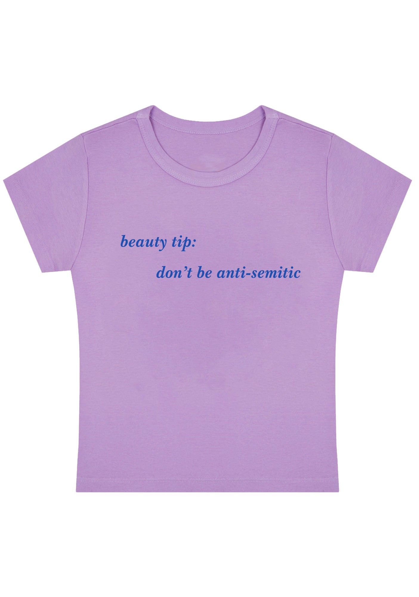 Curvy Beauty Tip Don't Be Anti Semitic Baby Tee