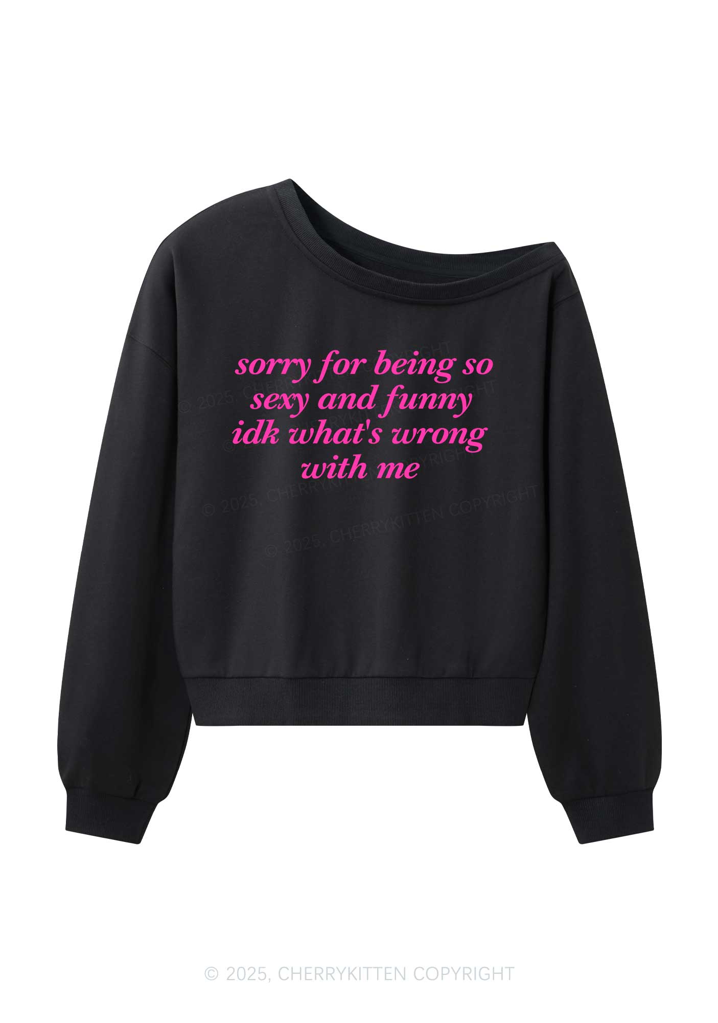 Sorry For Being So Funny Y2K Off Shoulder Sweatshirts Cherrykitten