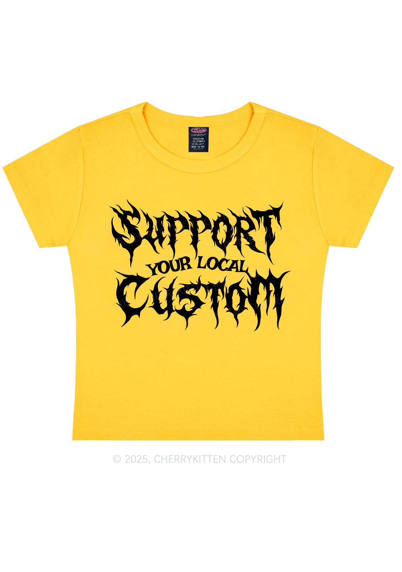 Custom Support Your Local Y2K Baby Tee Cherrykitten
