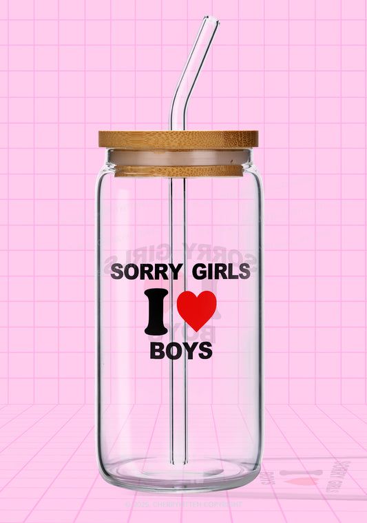 Sorry Girls I Love Boys Pride Y2K Printed Glass Cup Cherrykitten