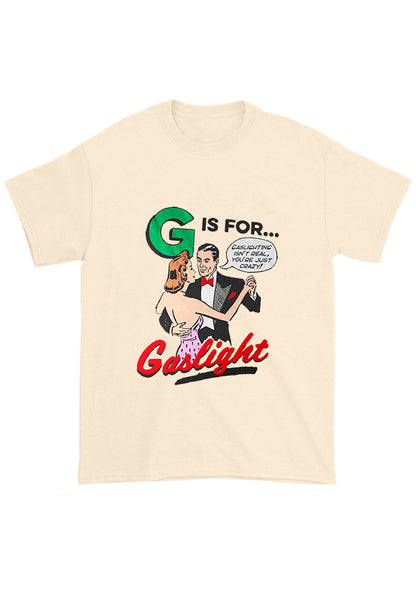 G Is For Gaslight Chunky Shirt