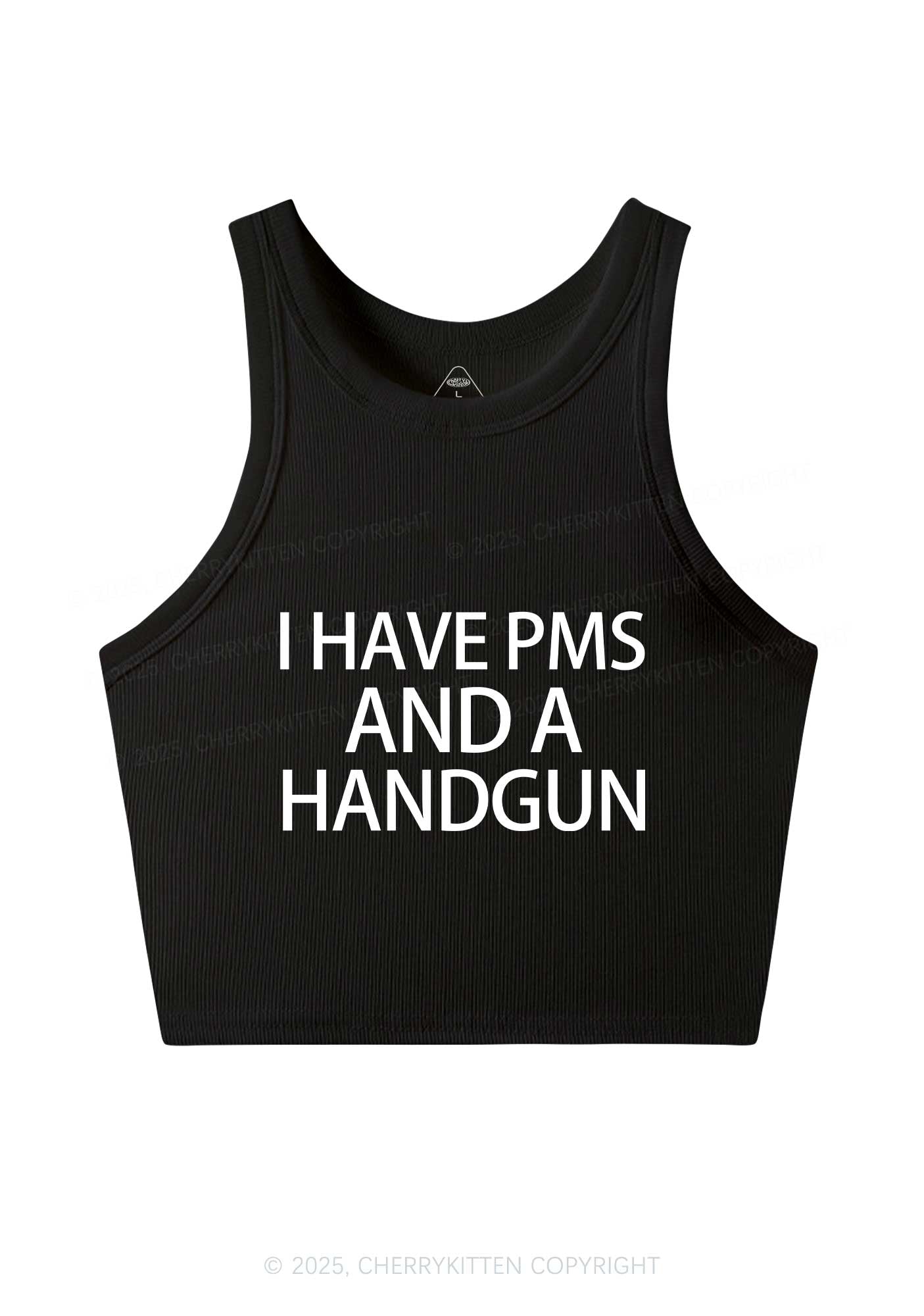 I Have Pms Y2K Crop Tank Top Cherrykitten