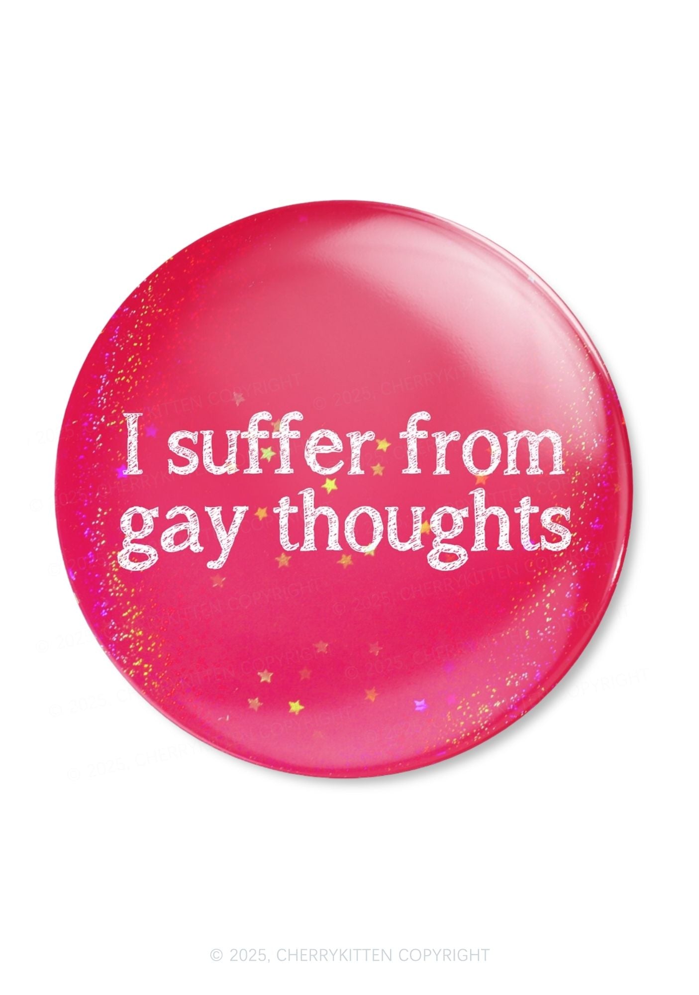 Suffer From Gay Thoughts Pride 1Pc Y2K Pin Badge Cherrykitten