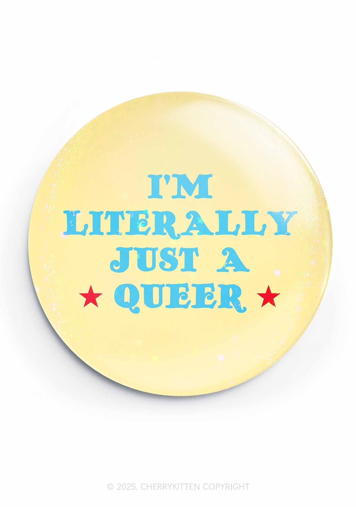 Just A Queer Pride 1Pc Y2K Pin Badge Cherrykitten