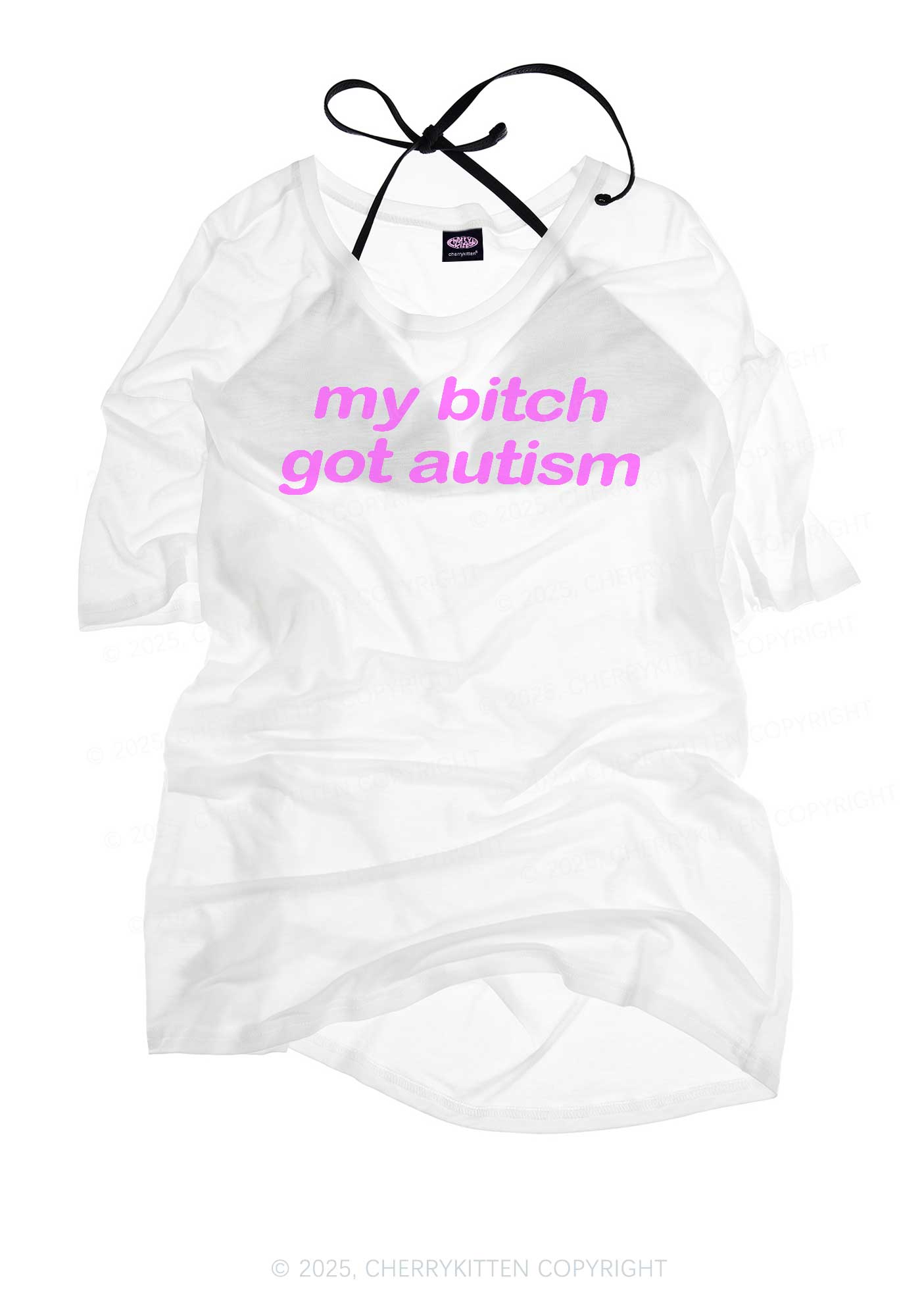 My Bxxch Got Autism Y2K Sheer Boyfriend Tee Cherrykitten