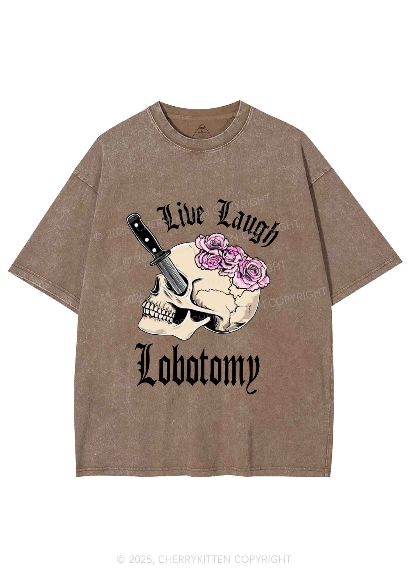 Live Laugh Lobotomy Skull Y2K Shirts Washed Tee Cherrykitten