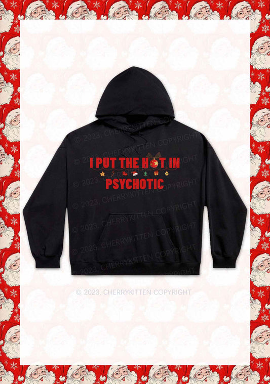 I Put The Hot In Psychotic Christmas Y2K Hoodie Cherrykitten