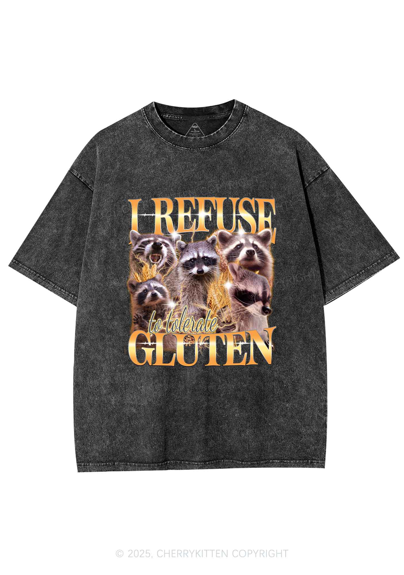 Raccoons Refuse Tolerate Gluten Y2K Shirts Washed Tee Cherrykitten