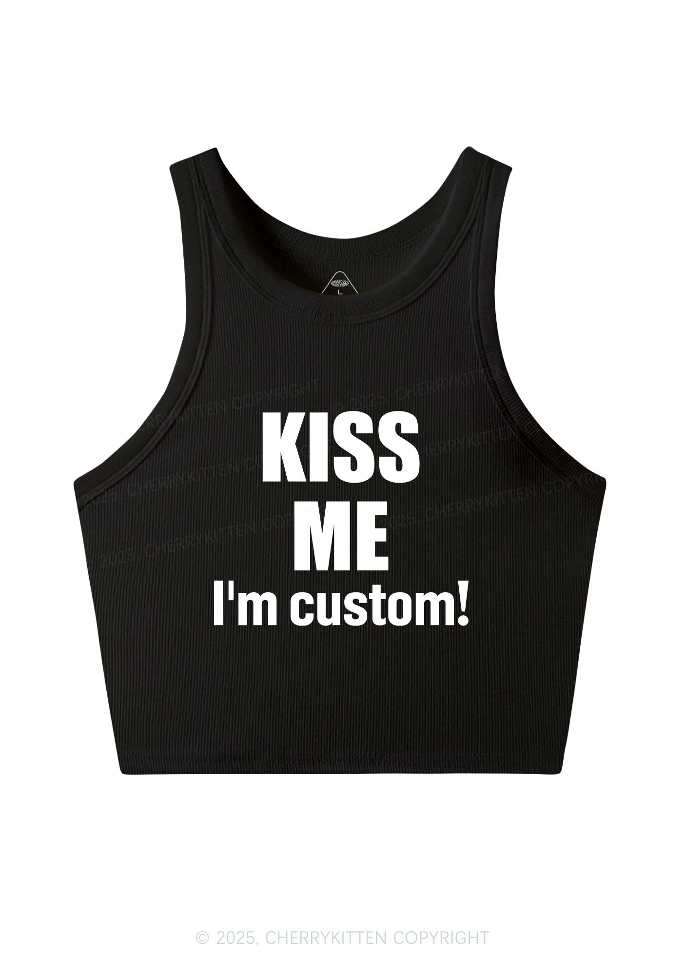 Kiss Me Im Custom Y2K Crop Tank Top Cherrykitten