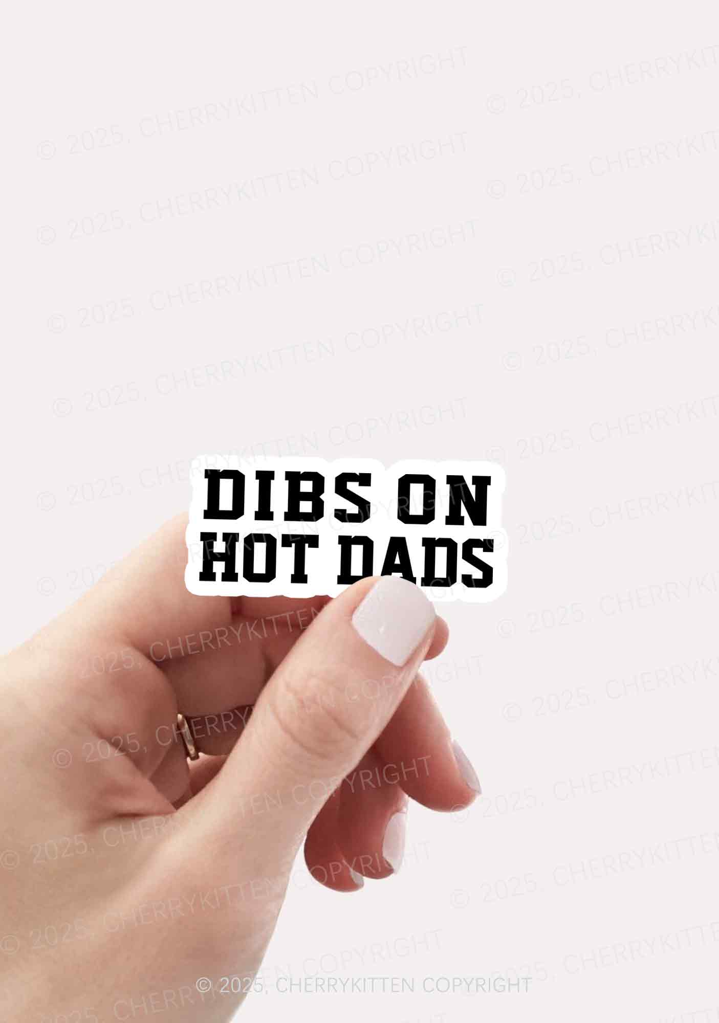 Dibs On Hot Dads 1Pc Y2K Sticker Cherrykitten