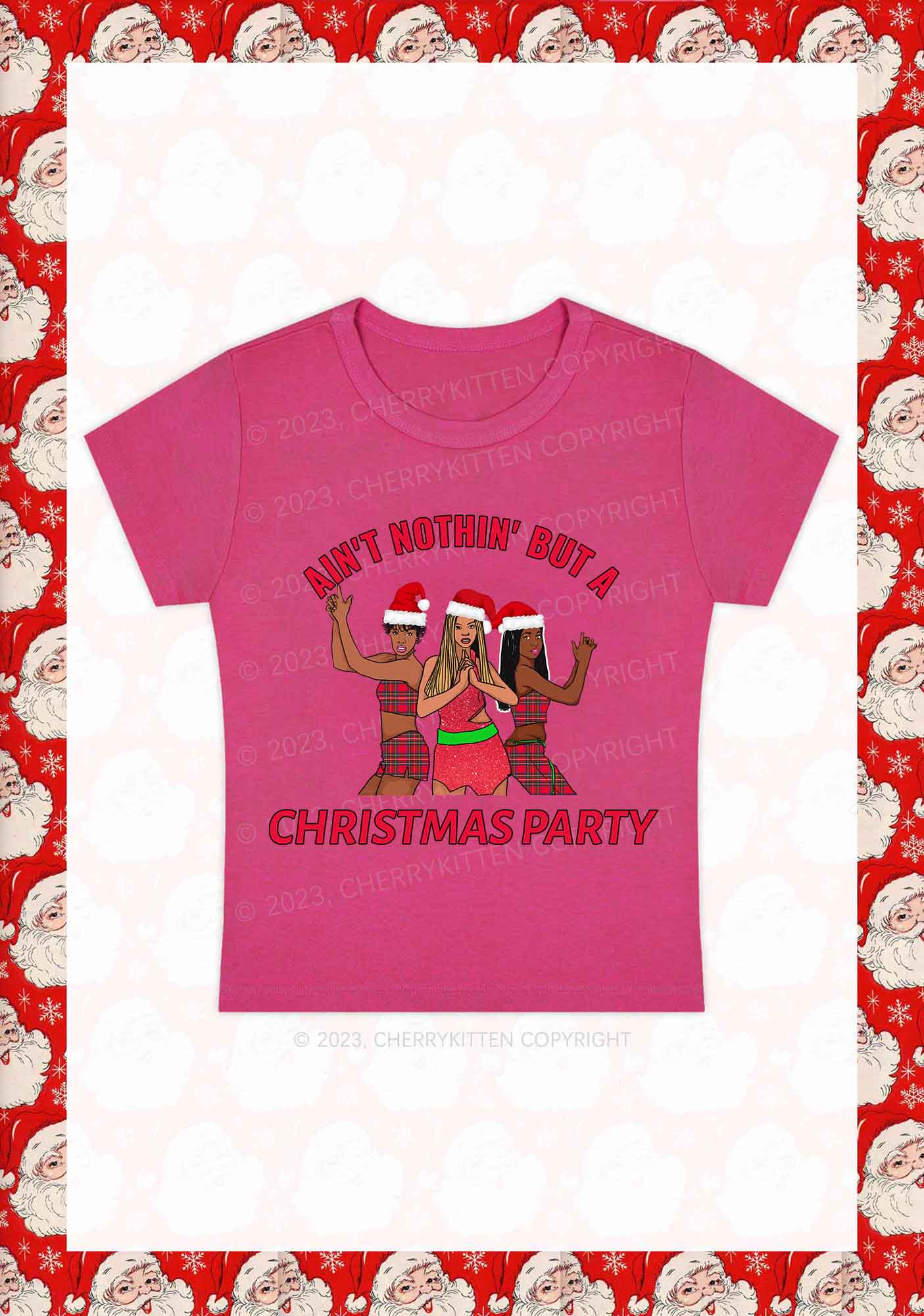 Ain't Nothin' But A Christmas Party Y2K Baby Tee Cherrykitten