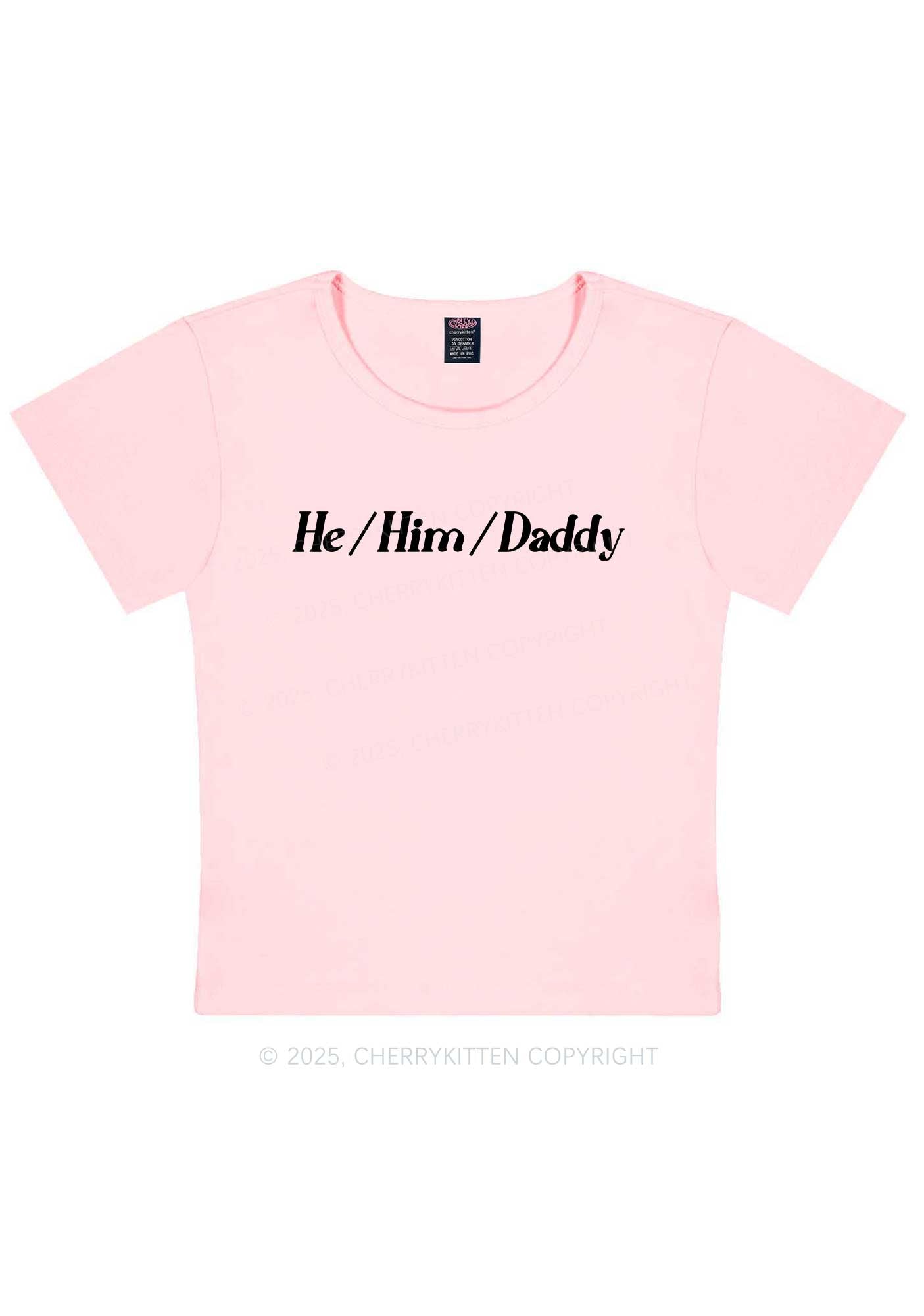 He Him Daddy Pride Y2K Baby Tee Cherrykitten