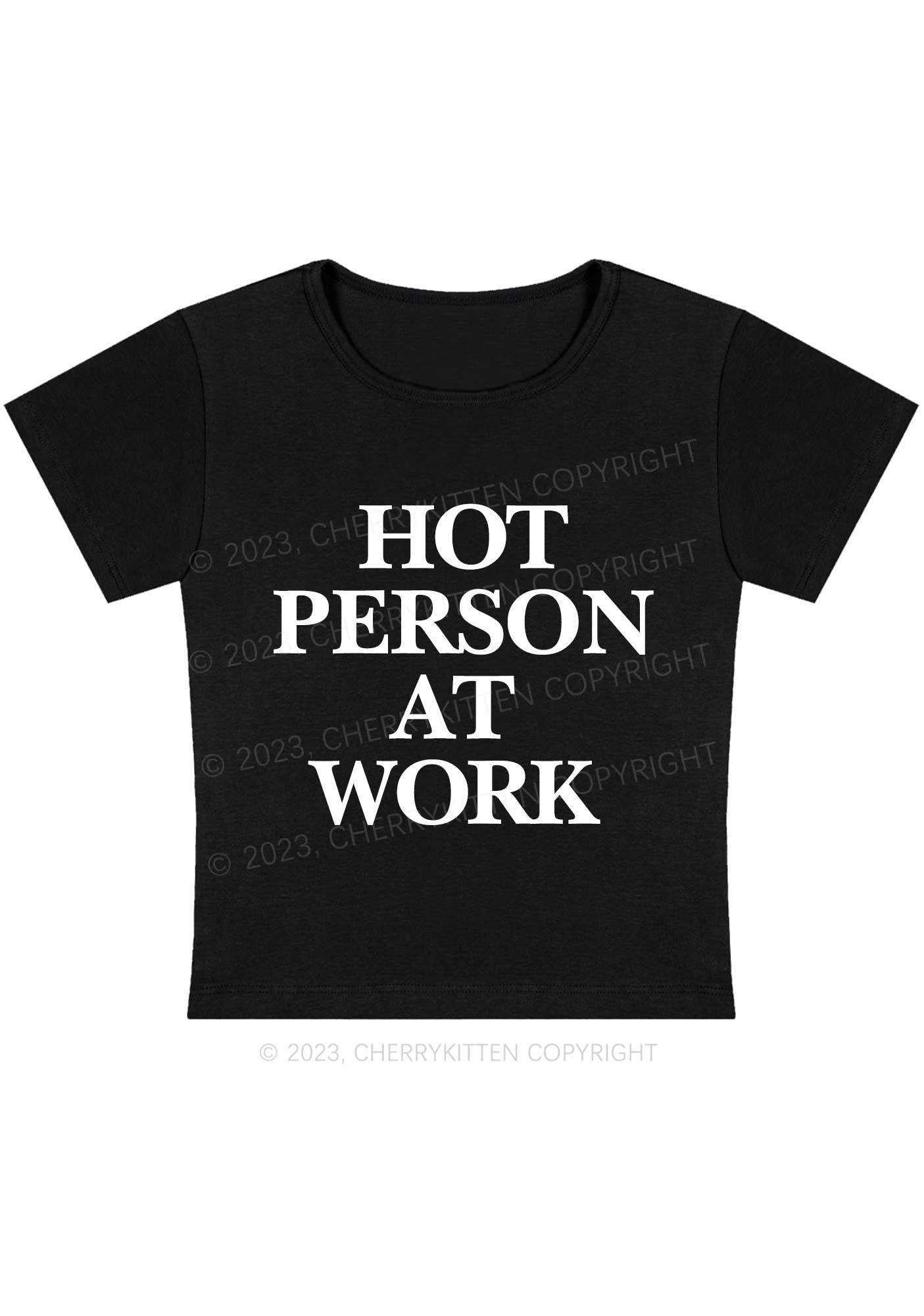 Curvy Hot Person At Work Y2K Baby Tee Cherrykitten