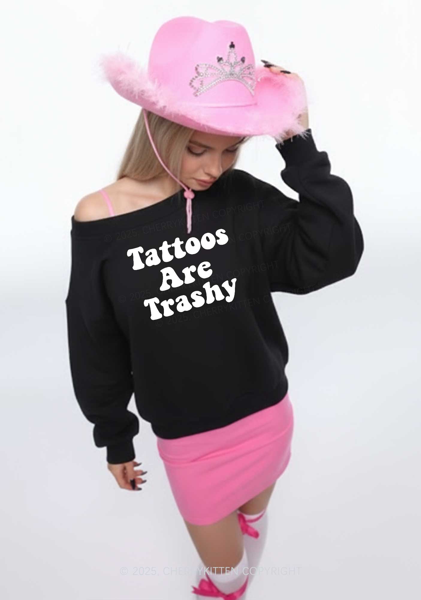 Tattoos Are Trashy Y2K Off Shoulder Sweatshirts Cherrykitten