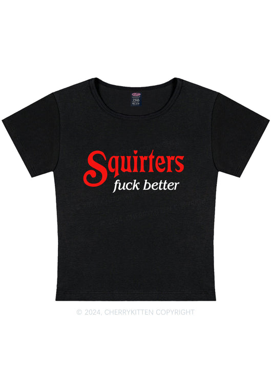 Squirters Fxxk Better Y2K Baby Tee Cherrykitten