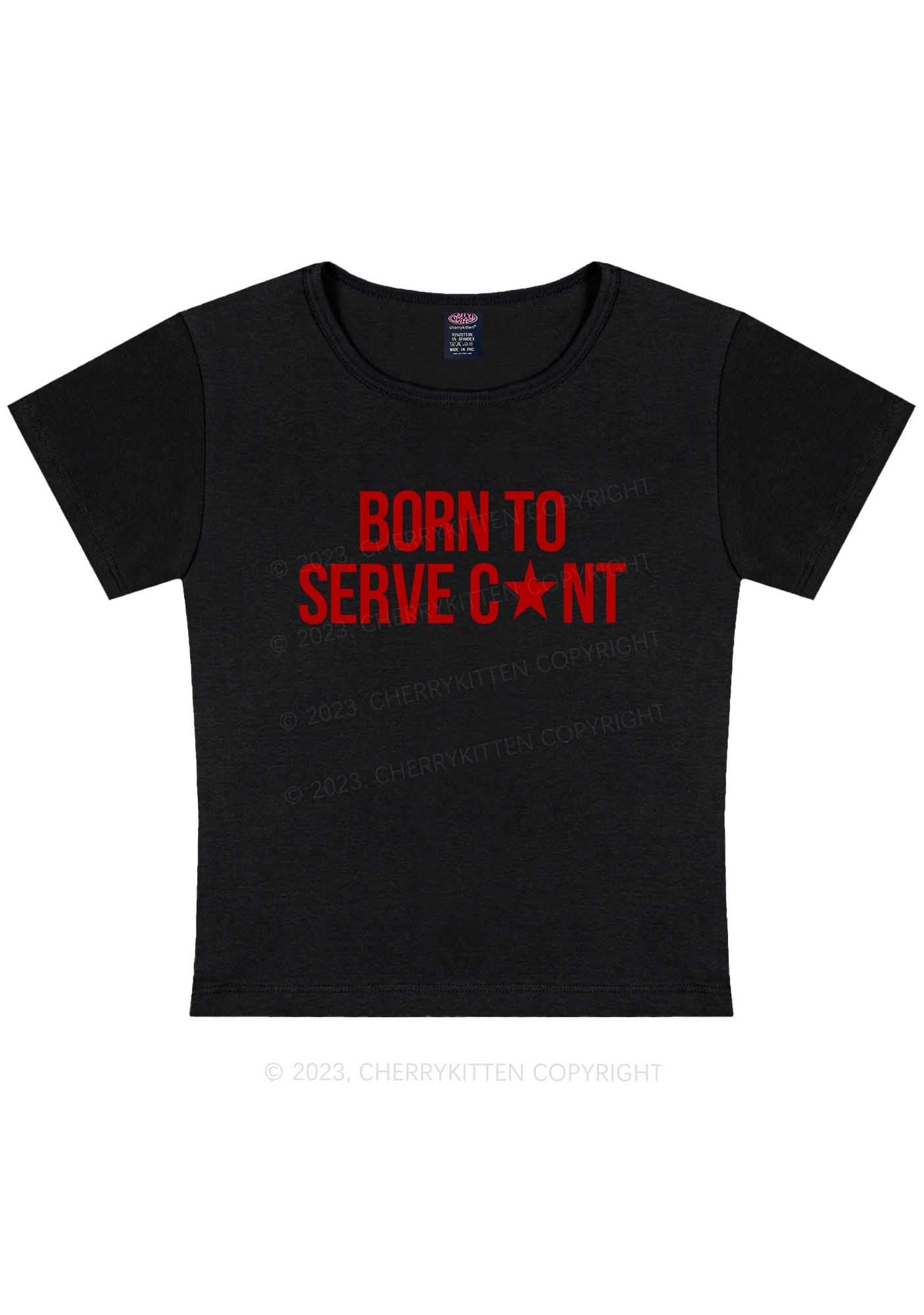 Curvy Born To Serve Cxxt Y2K Baby Tee Cherrykitten