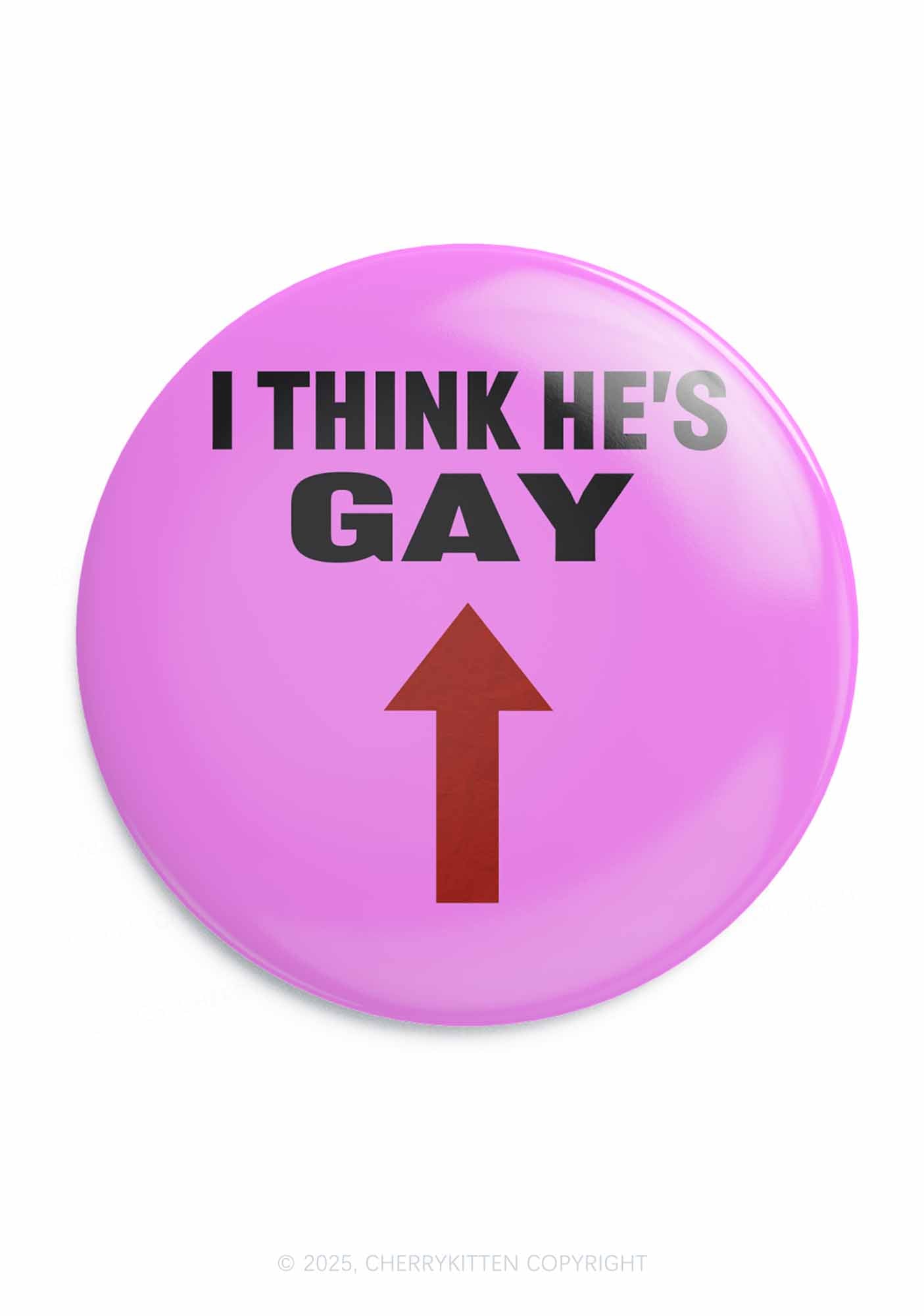 He Is Gay Pride 1Pc Y2K Pin Badge Cherrykitten