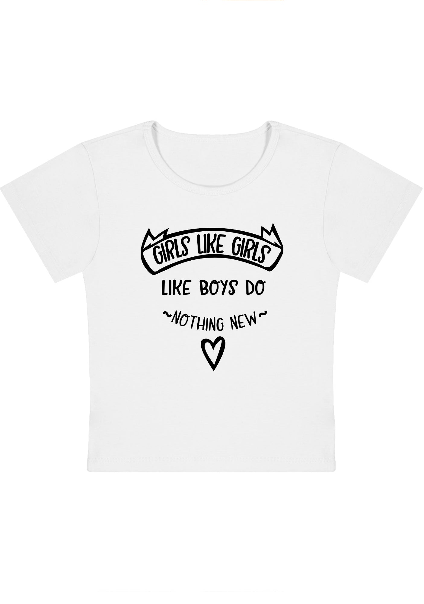 Curvy Girls Like Girls Like Boys Do Nothing New Baby Tee