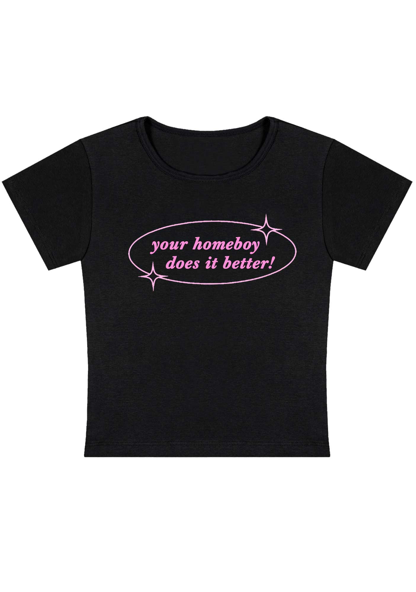 Your Homeboy Does It Better Y2K Baby Tee