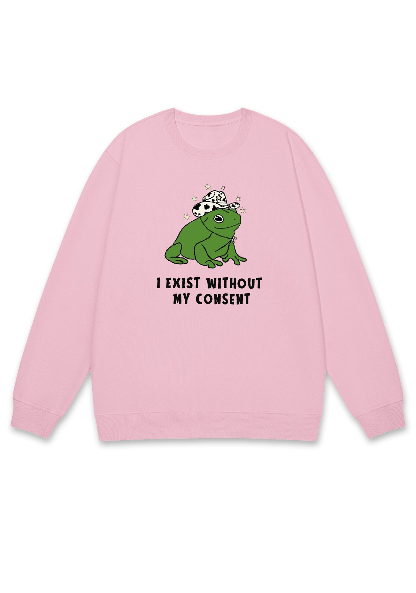 I Exist Without My Consent Y2K Sweatshirt