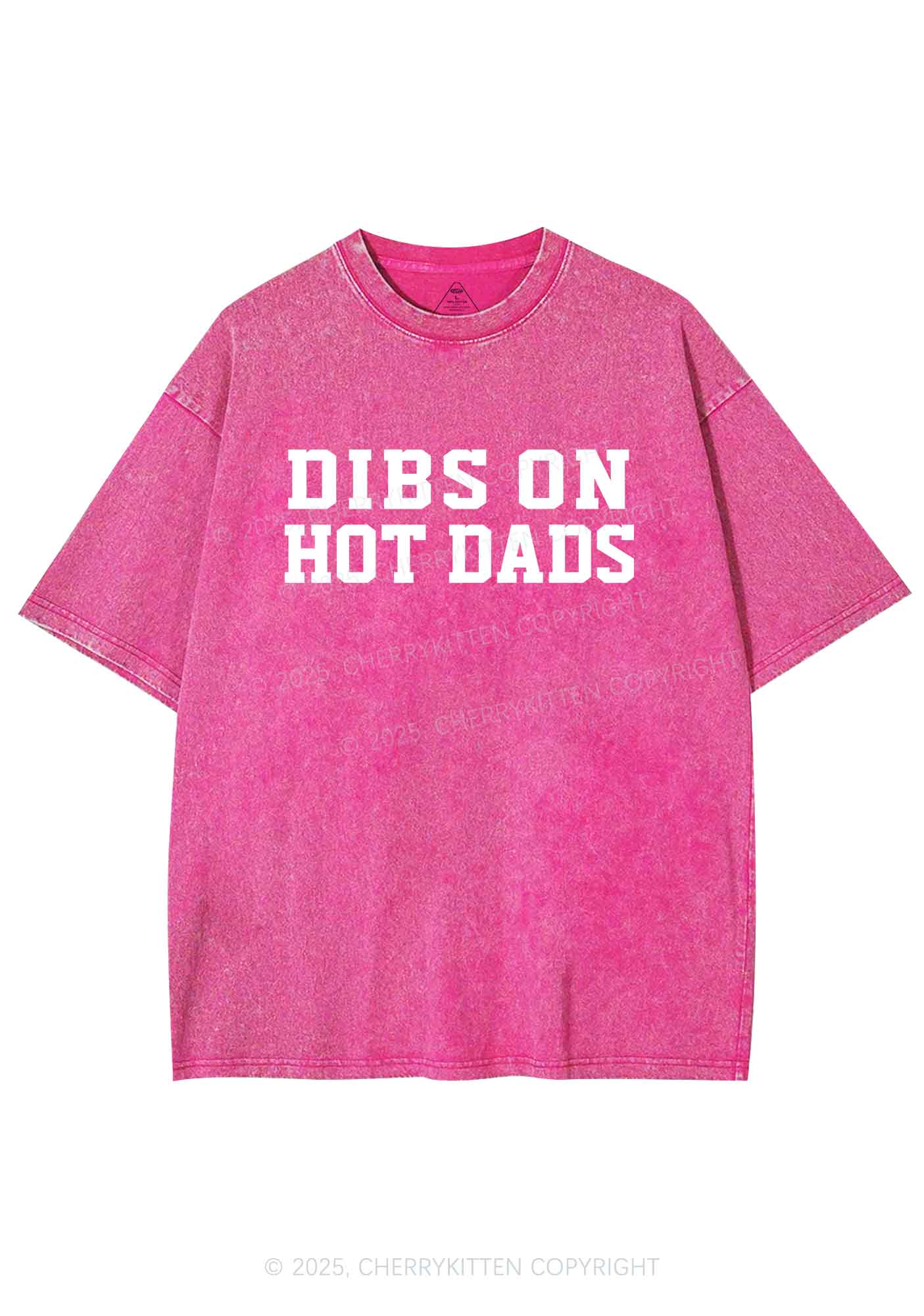 Dibs On Hot Dads Y2K Shirts Washed Tee Cherrykitten