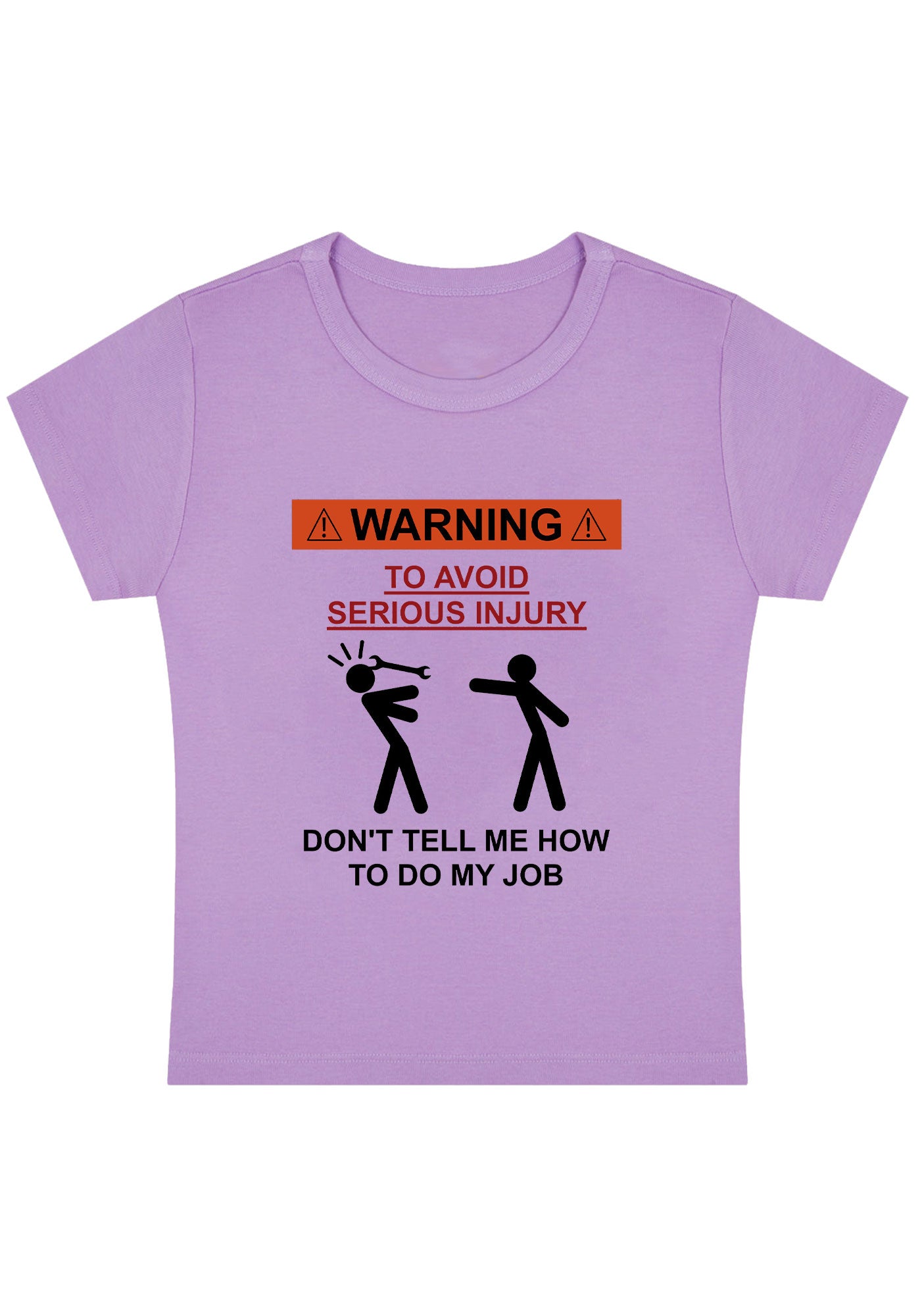 Curvy Don't Tell Me How To Do My Job Baby Tee