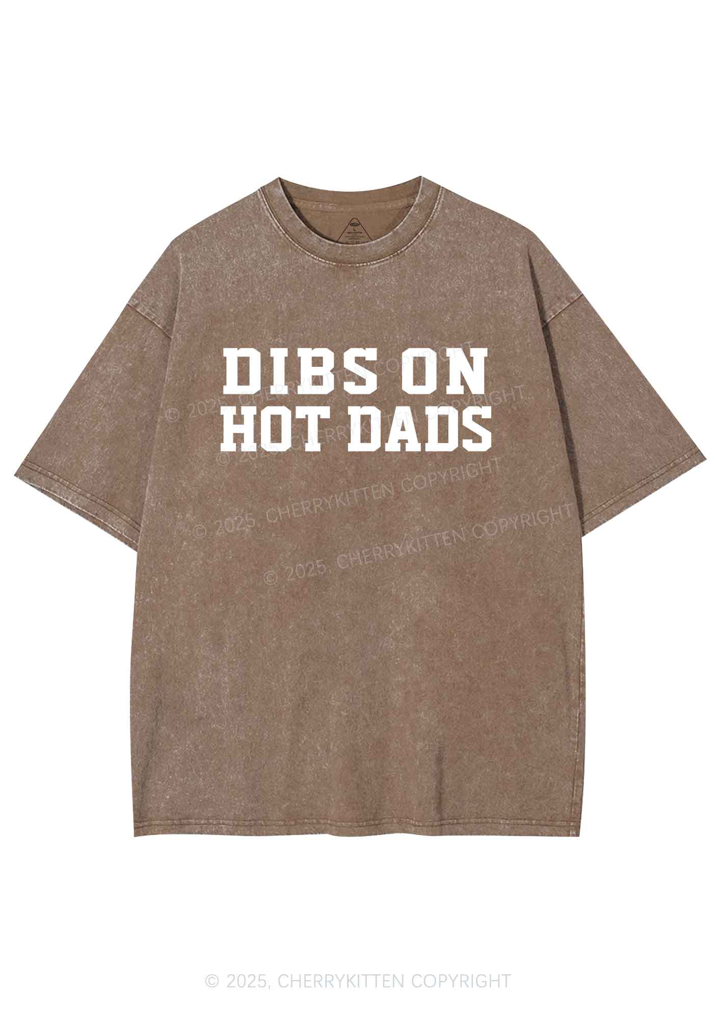 Dibs On Hot Dads Y2K Shirts Washed Tee Cherrykitten