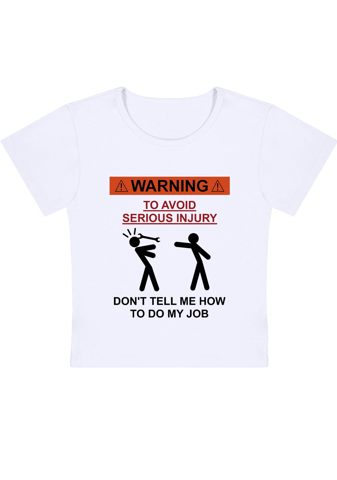 Curvy Don't Tell Me How To Do My Job Baby Tee