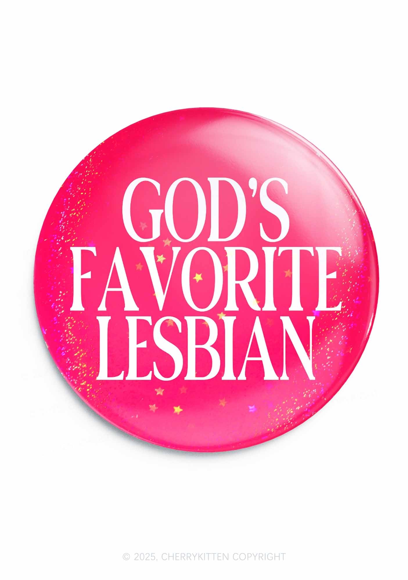 Gods Favorite Lesbian Pride 1Pc Y2K Pin Badge Cherrykitten