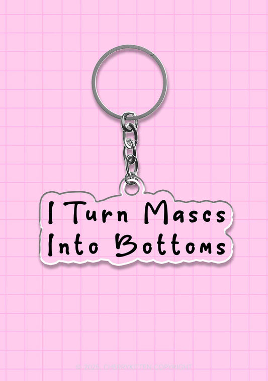 Turn Mascs Into Bottoms Pride 1Pc Y2K Keychain Cherrykitten