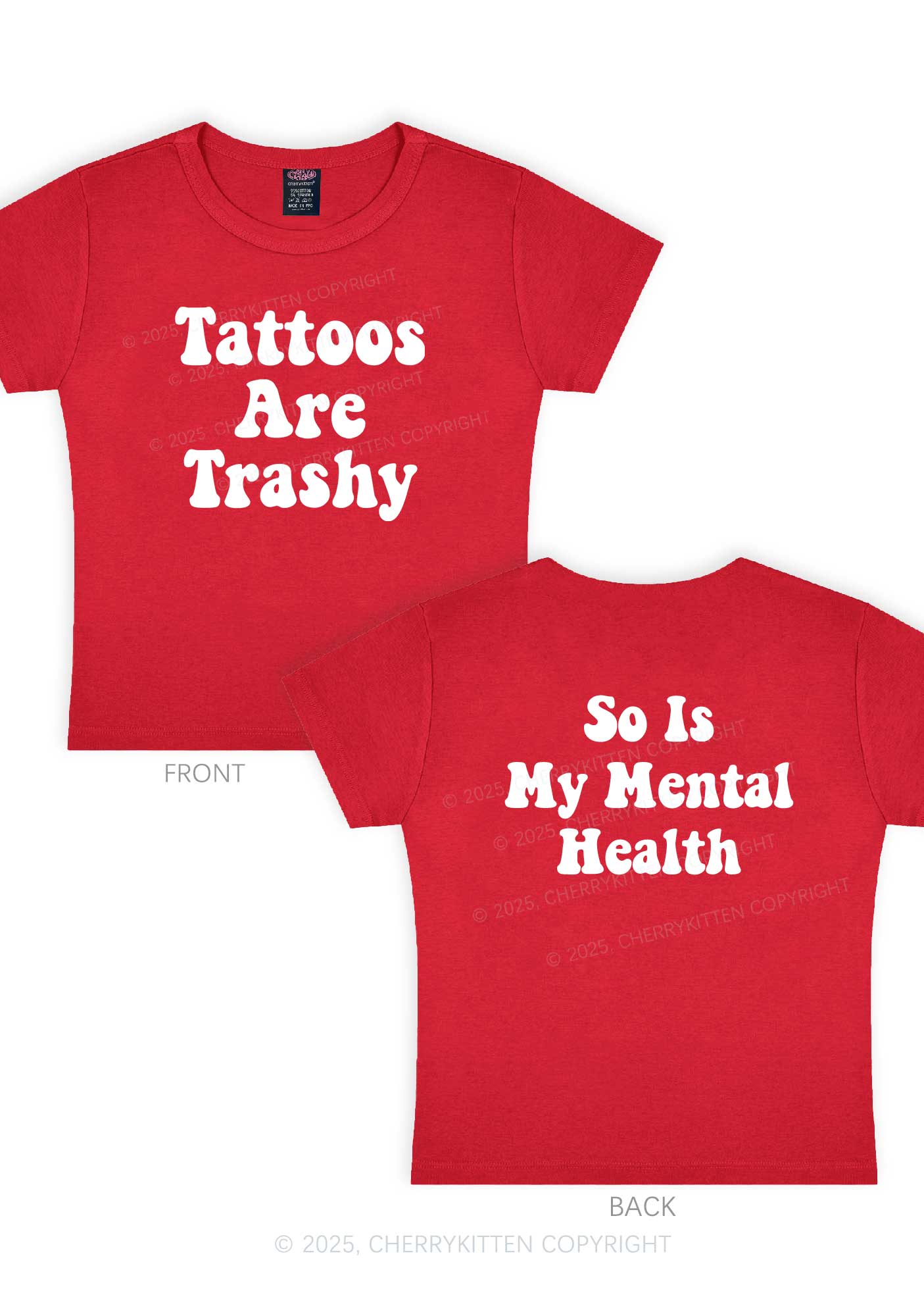 Tattoos Trashy Two Sides Y2K Baby Tee Cherrykitten