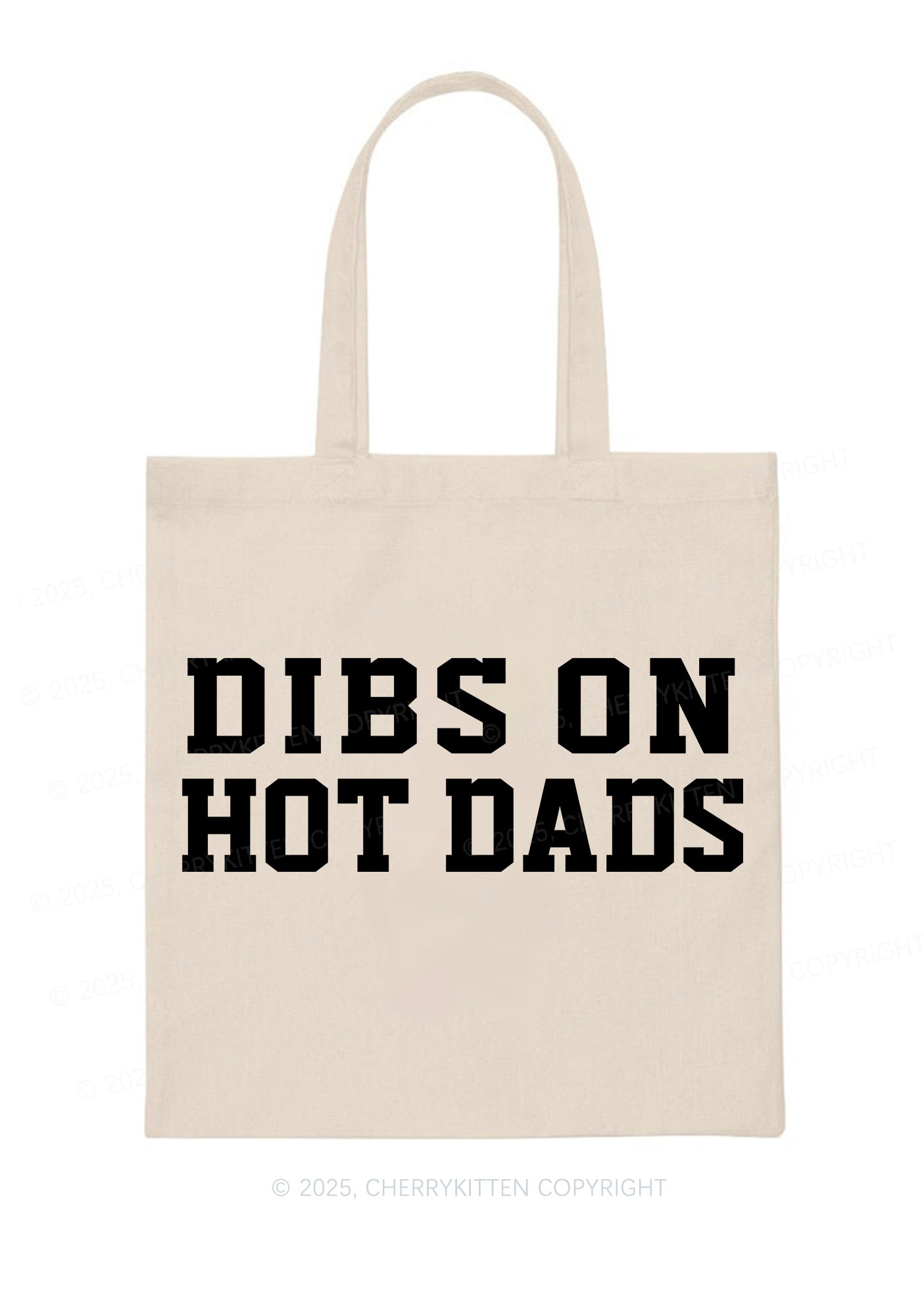 Dibs On Hot Dads Y2K Canvas Tote Bag Cherrykitten