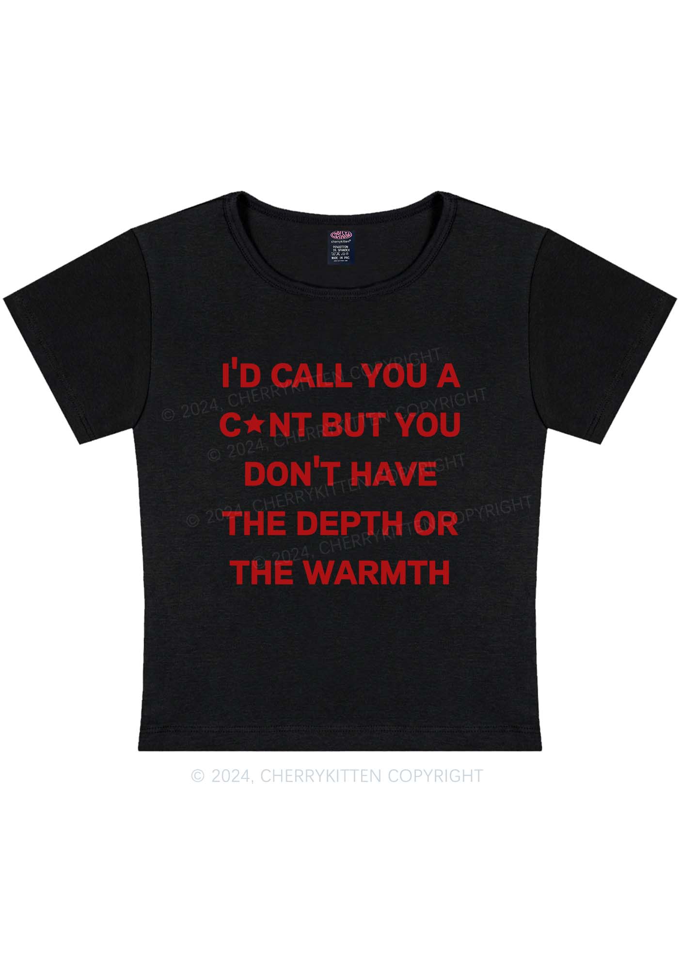Curvy Call You A Cxnt Y2K Baby Tee Cherrykitten