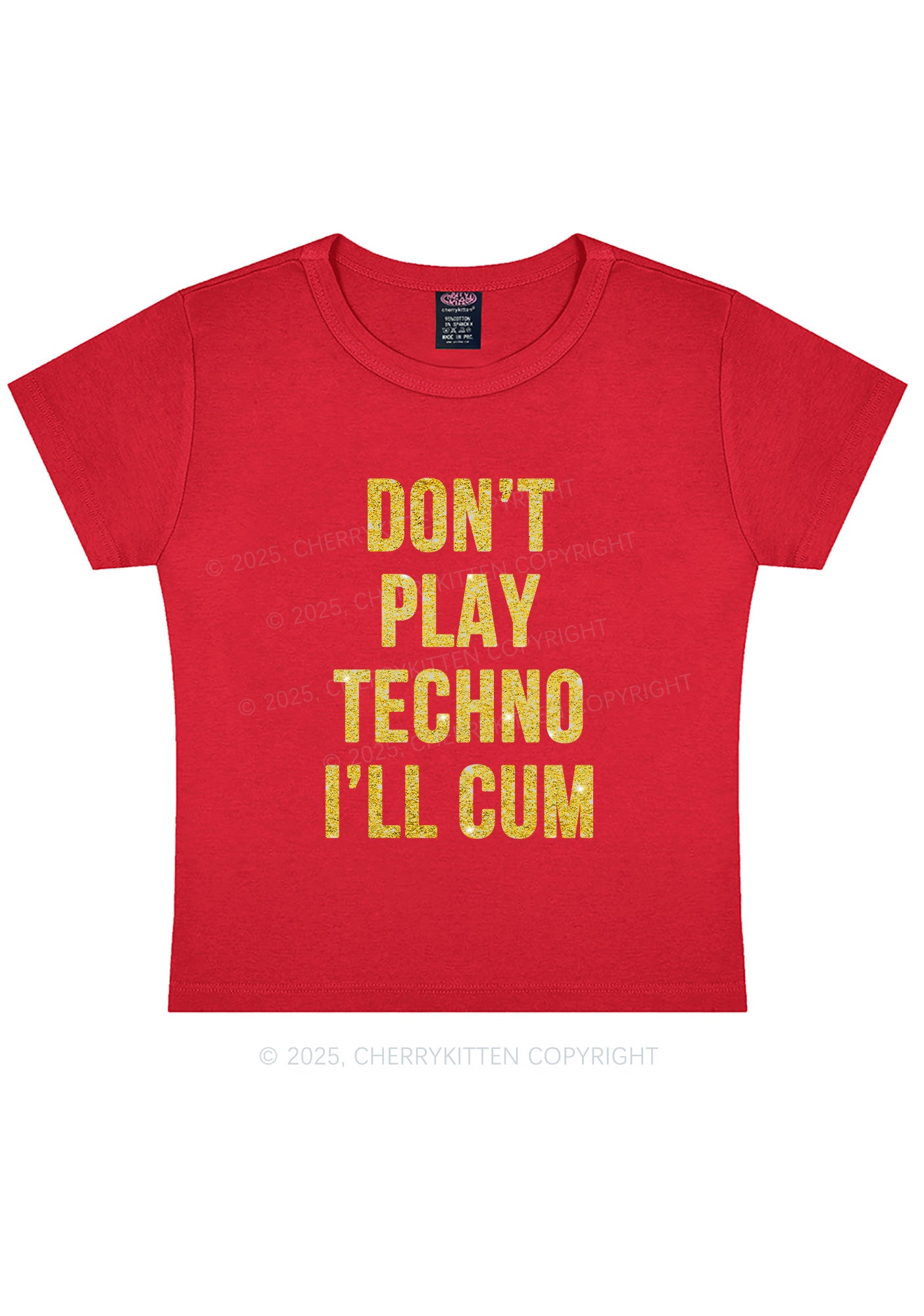 Glitter Dont Play Techno Y2K Baby Tee Cherrykitten