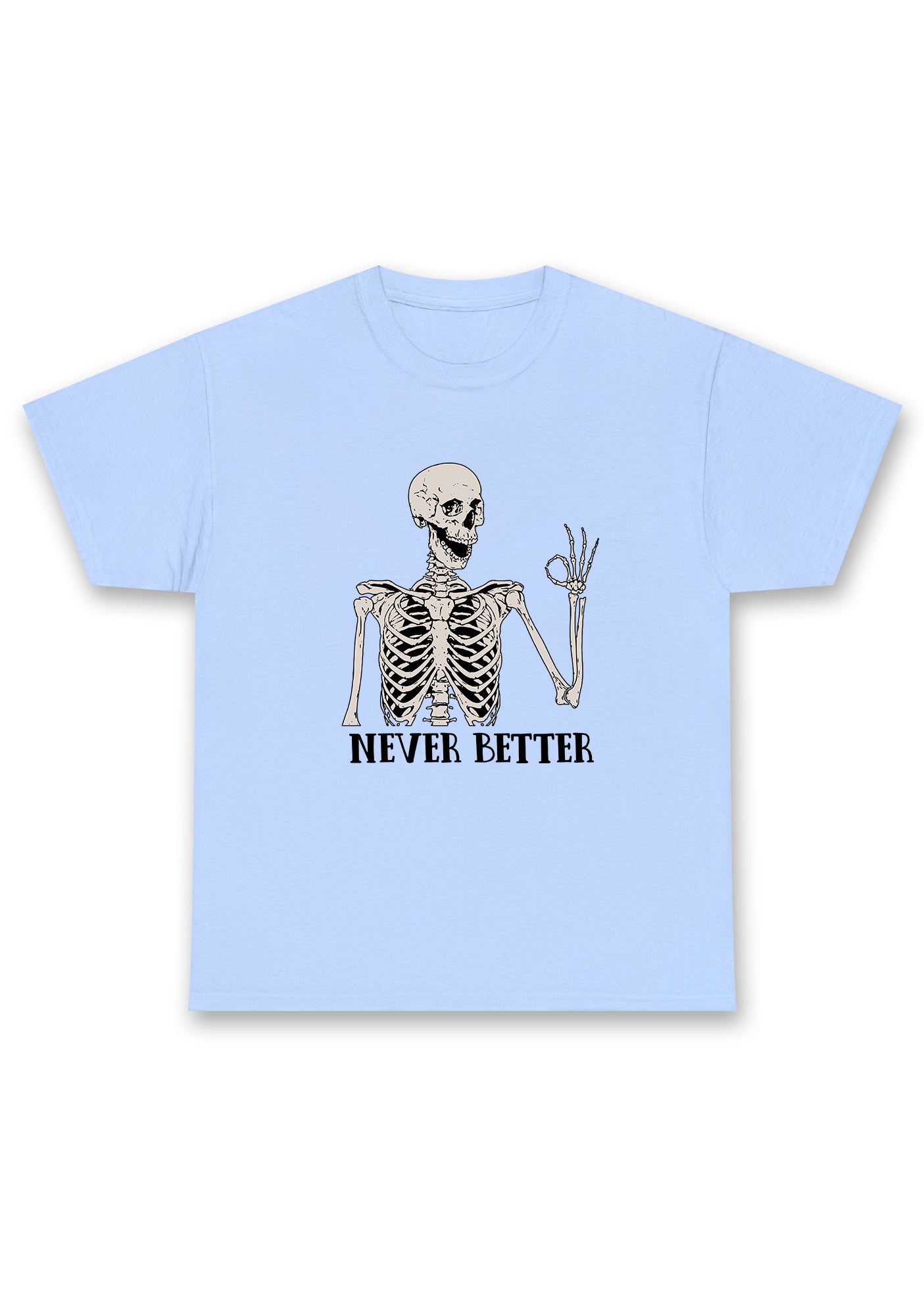 Halloween Skeletons Never Better Chunky Shirt