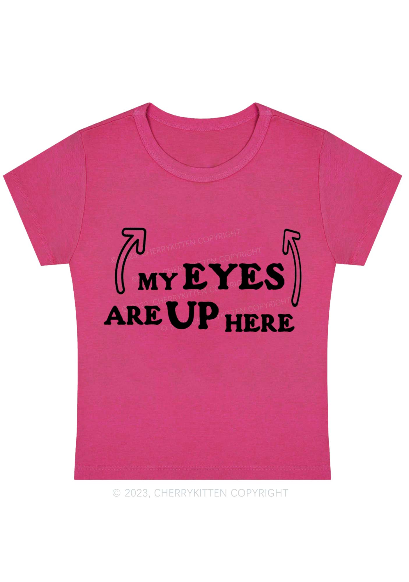 Curvy My Eyes Are Up Here Baby Tee Cherrykitten