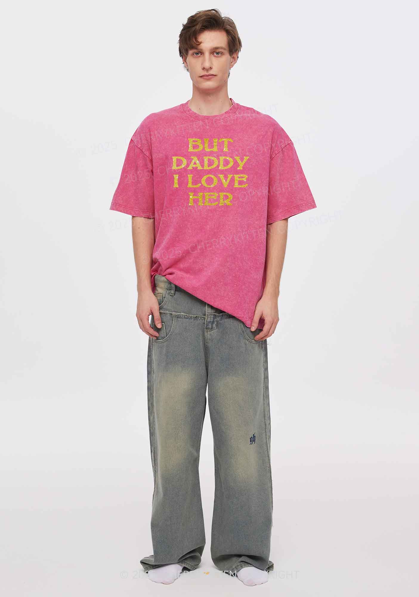 Glitter But Daddy I Love Her Y2K Shirts Washed Tee Cherrykitten