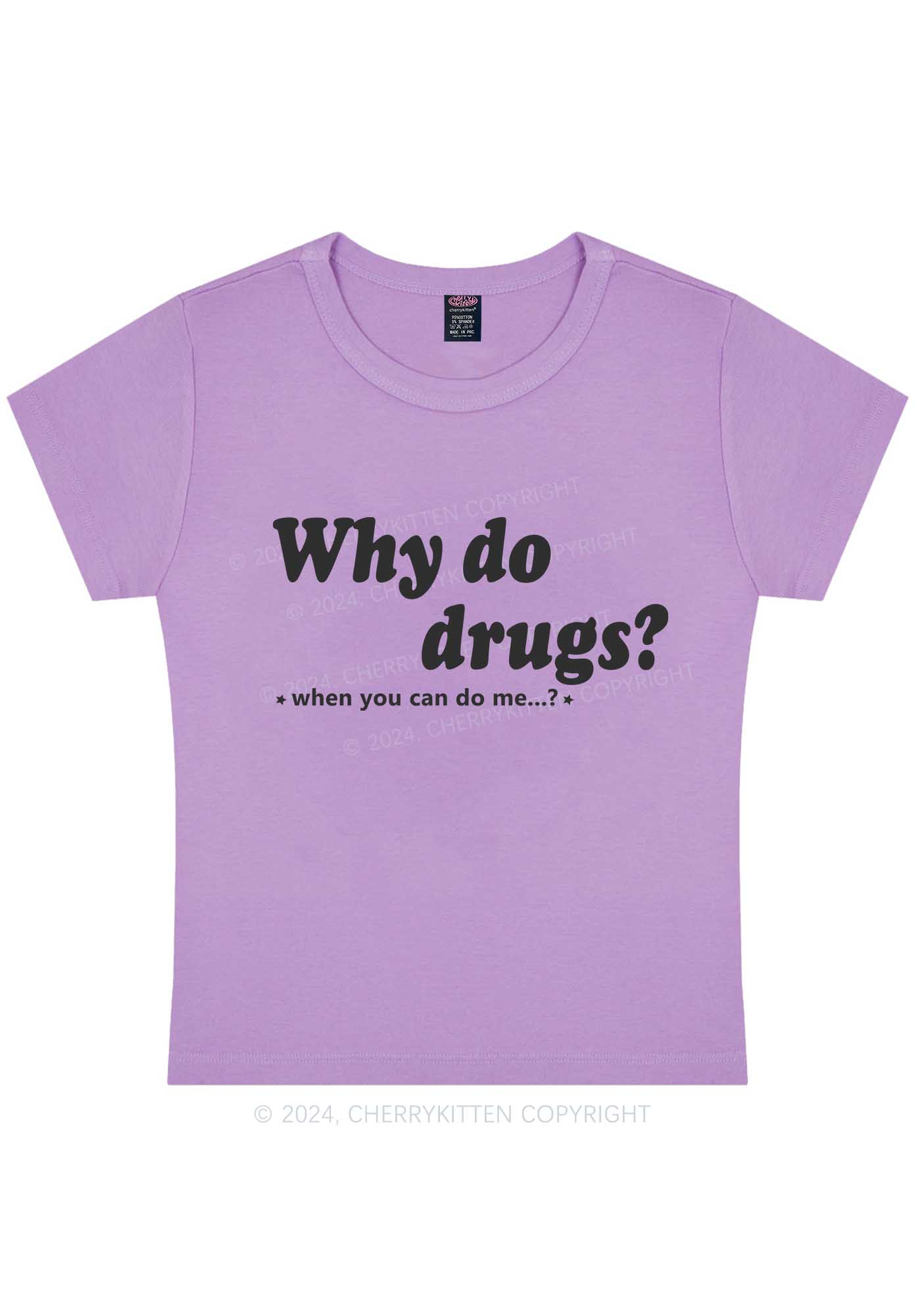 Curvy Why Do Drxgs Y2K Baby Tee Cherrykitten