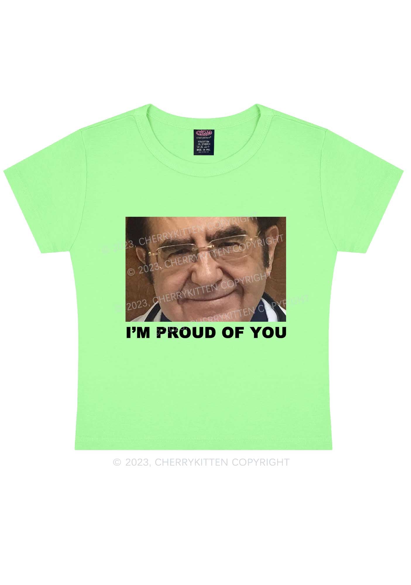 Dr. Now Is Proud Of You Y2K Baby Tee Cherrykitten