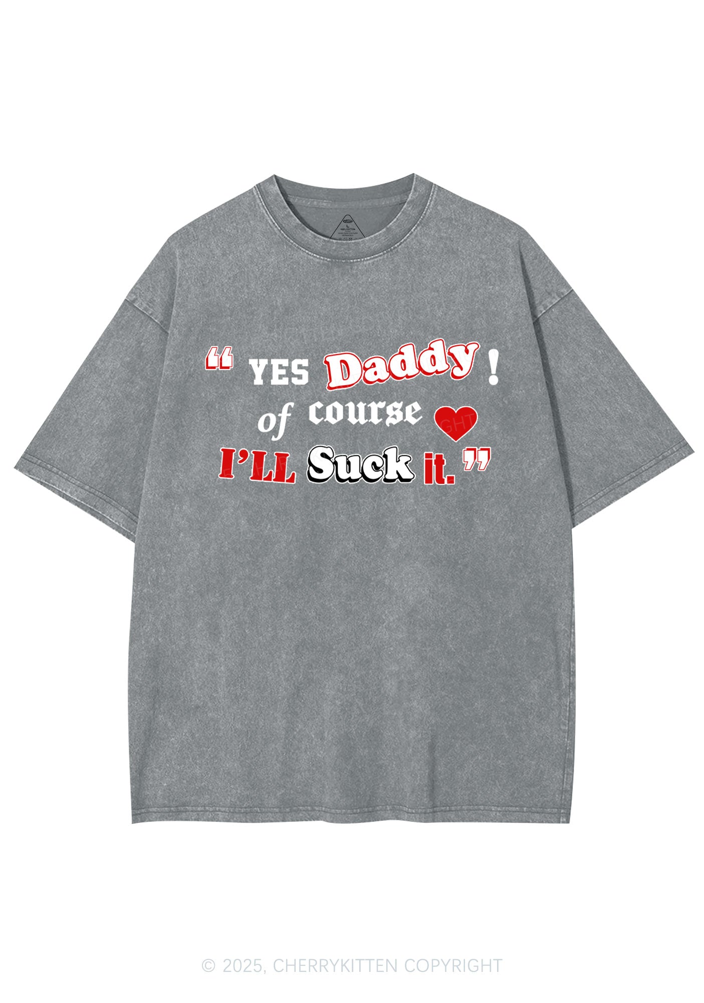 Daddy Suck It Y2K Shirts Washed Tee Cherrykitten