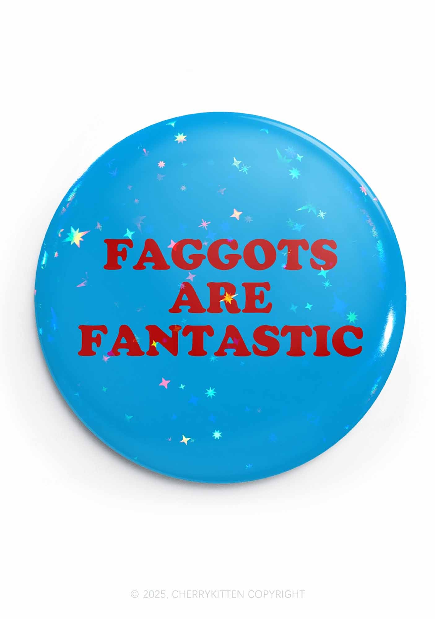 Faggots Are Fantastic Pride 1Pc Y2K Pin Badge Cherrykitten