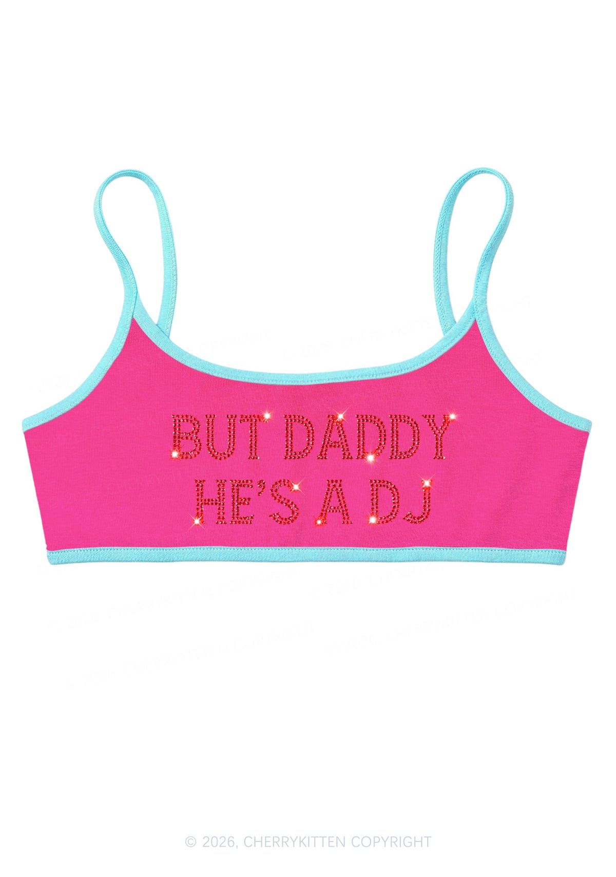 Rhinestone But Daddy Hes A Dj Y2K Super Crop Cami Cherrykitten