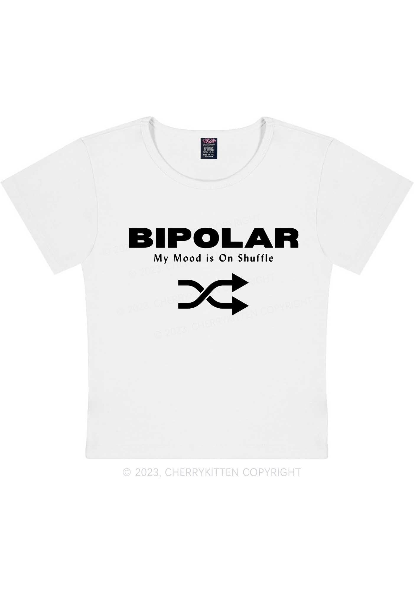 Curvy Bipolar My Mood Is On Shuffle Y2K Baby Tee Cherrykitten