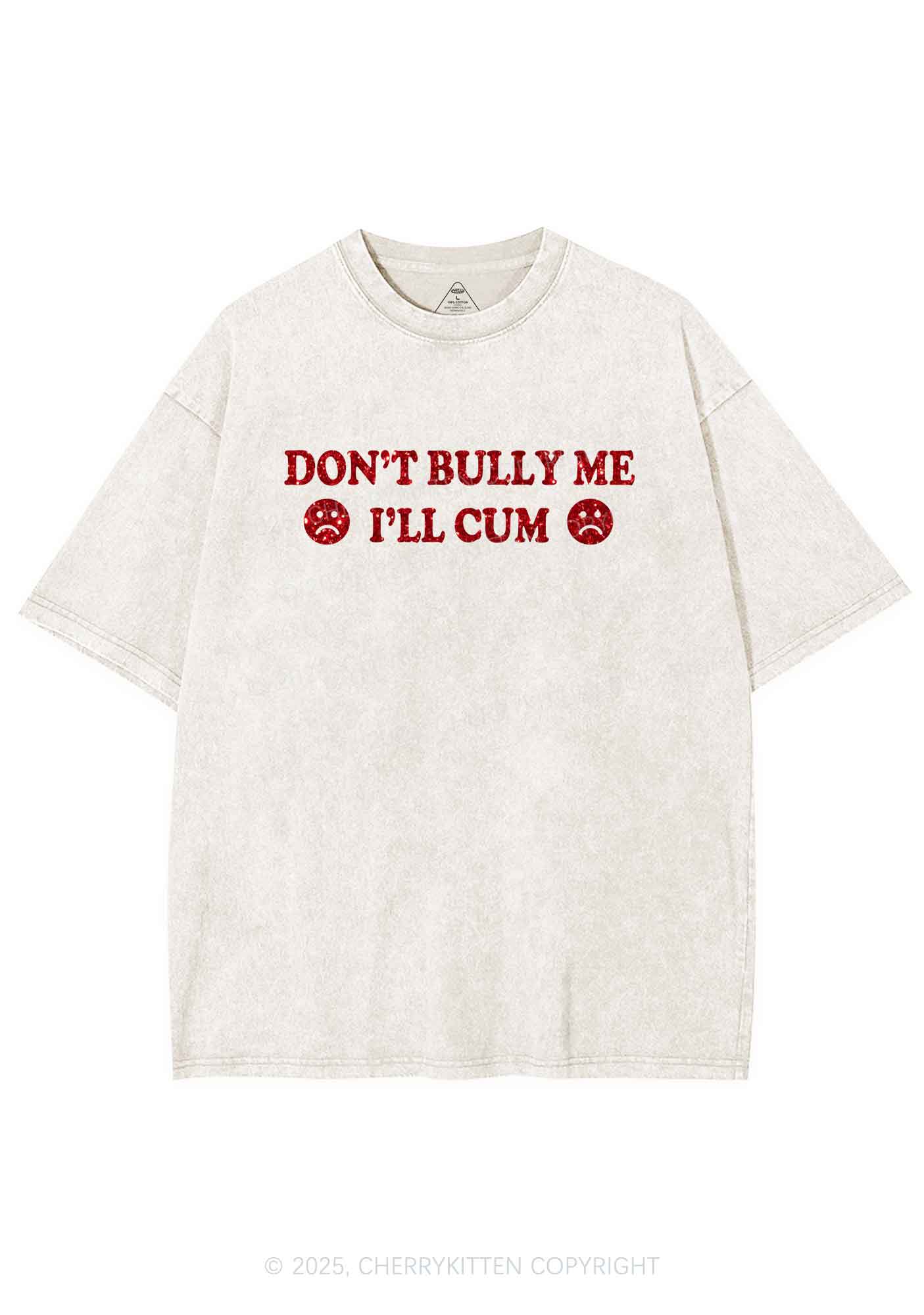 Glitter Dont Bully Me Y2K Shirts Washed Tee Cherrykitten