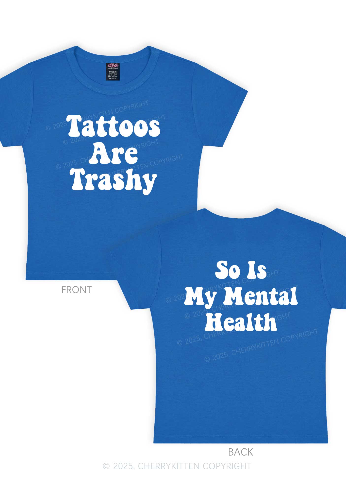 Tattoos Trashy Two Sides Y2K Baby Tee Cherrykitten